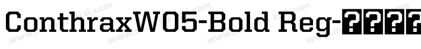 ConthraxW05-Bold Reg字体转换